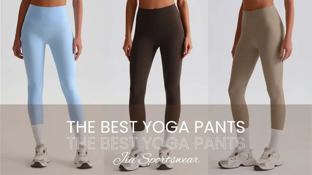 How to Choose the Best Pants for Your Activewear Brand: A Guide by JIA Sportswear